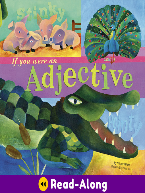 Title details for If You Were an Adjective by Michael Dahl - Available